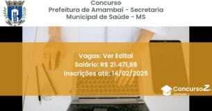 Concurso Público 1000 prefeitura de amambai secretaria municipal de saude ms ver edital maio 2025