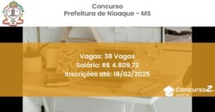 Concurso Público 1003 prefeitura de nioaque ms 38 vagas maio 2025