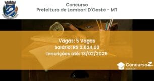Concurso Público 1011 prefeitura de lambari doeste mt 5 vagas junho 2025