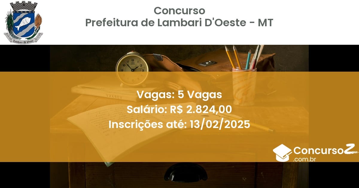 Concurso Público 1011 prefeitura de lambari doeste mt 5 vagas junho 2025