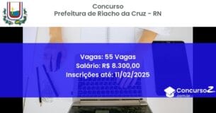 Concurso Público 1043 prefeitura de riacho da cruz rn 55 vagas junho 2025
