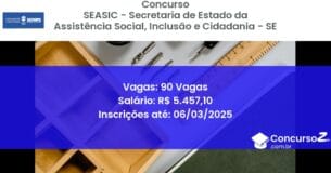 Concurso Público 1045 seasic secretaria de estado da assistencia social inclusao e cidadania se 90 vagas junho 2025