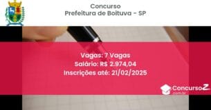 Concurso Público 1057 prefeitura de boituva sp 7 vagas junho 2025