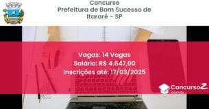 Concurso Público 1058 prefeitura de bom sucesso de itarare sp 14 vagas julho 2025