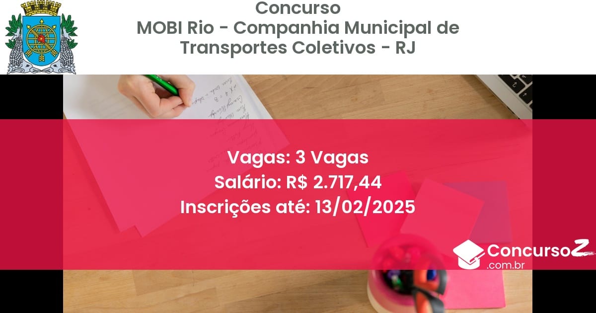 Concurso Público 1062 mobi rio companhia municipal de transportes coletivos rj 3 vagas junho 2025