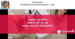 Concurso Público 1074 prefeitura de ponte nova mg ver edital julho 2025