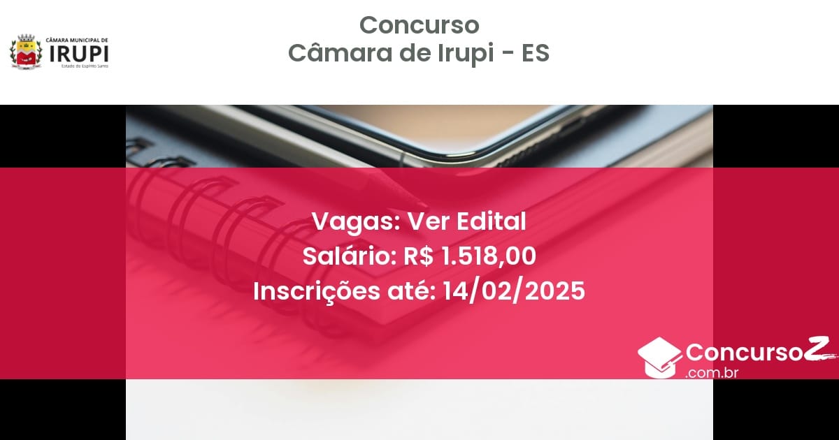 Concurso Público 1075 camara de irupi es ver edital julho 2025