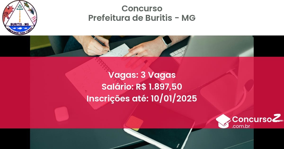 Concurso Público 108 prefeitura de buritis mg 3 vagas junho 2025
