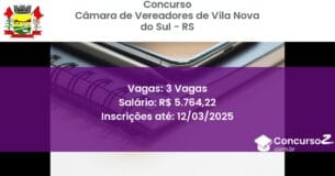 Concurso Público 1084 camara de vereadores de vila nova do sul rs 3 vagas maio 2025