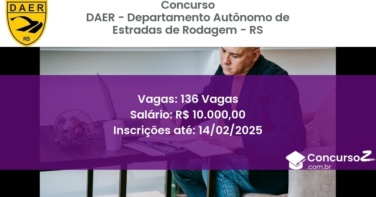 Concurso Público 1085 daer departamento autonomo de estradas de rodagem rs 136 vagas julho 2025