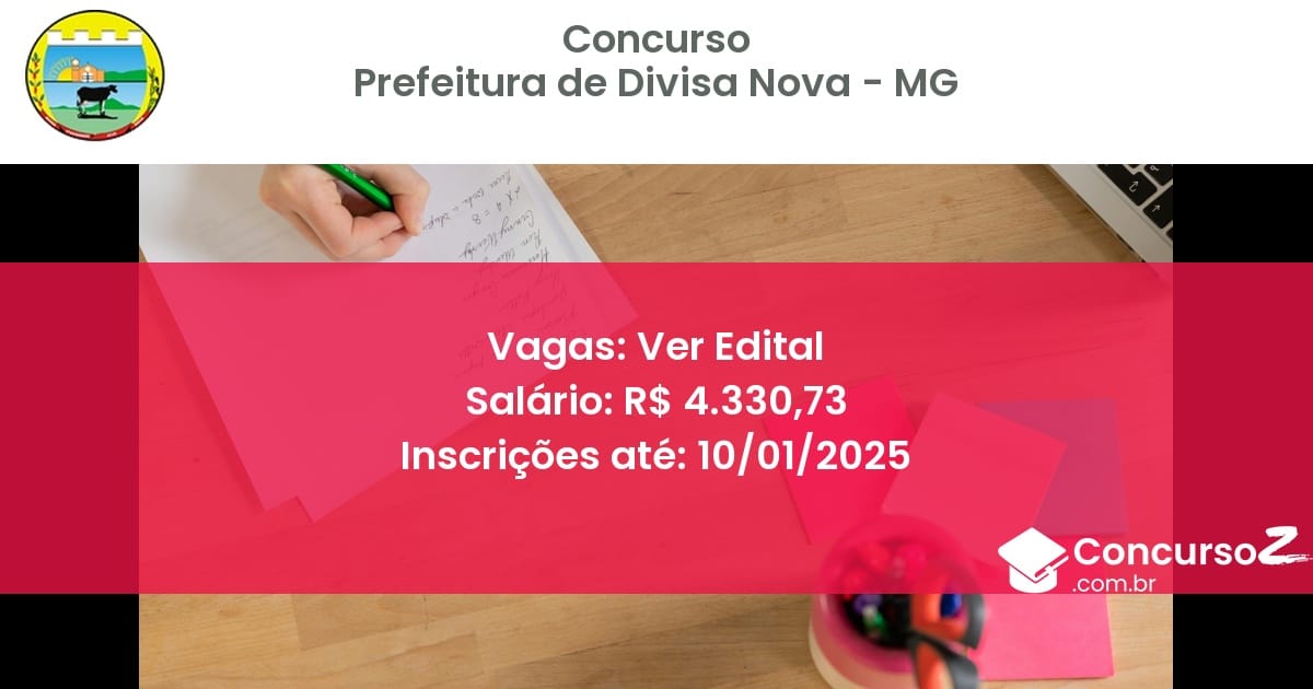 Concurso Público 113 prefeitura de divisa nova mg ver edital junho 2025
