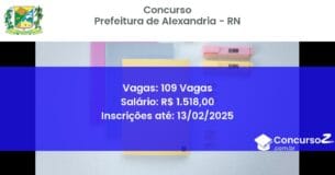 Concurso Público 1137 prefeitura de alexandria rn 109 vagas junho 2025