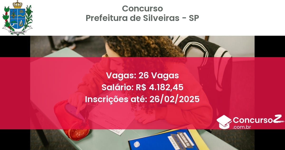 Concurso Público 1146 prefeitura de silveiras sp 26 vagas junho 2025