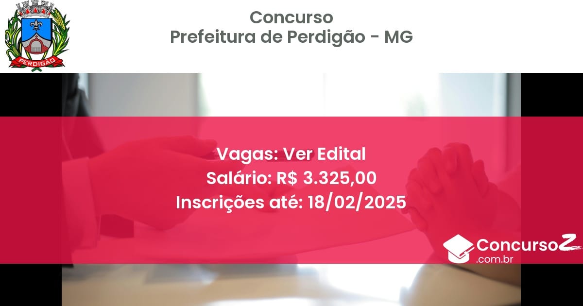 Concurso Público 1160 prefeitura de perdigao mg ver edital junho 2025
