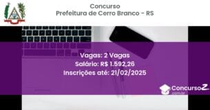 Concurso Público 1177 prefeitura de cerro branco rs 2 vagas junho 2025