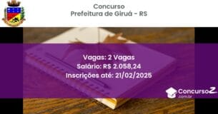 Concurso Público 1179 prefeitura de girua rs 2 vagas julho 2025