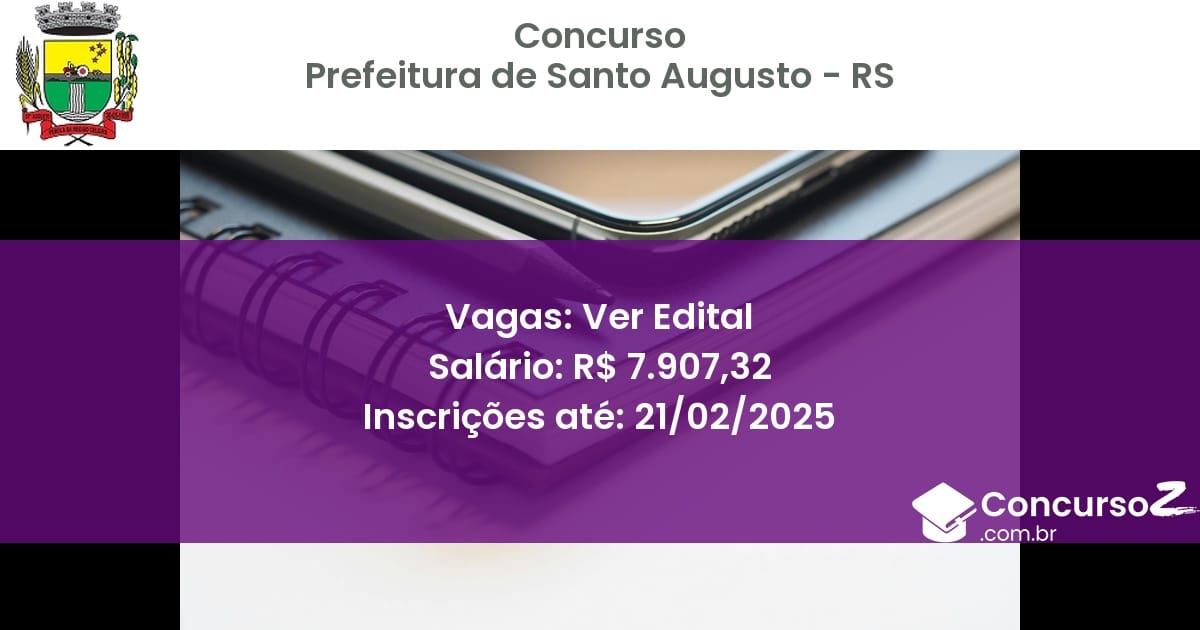 Concurso Público 1184 prefeitura de santo augusto rs ver edital junho 2025