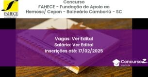 Concurso Público 1189 fahece fundacao de apoio ao hemosc cepon balneario camboriu sc ver edital setembro 2025