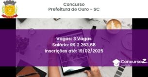 Concurso Público 1198 prefeitura de ouro sc 3 vagas junho 2025