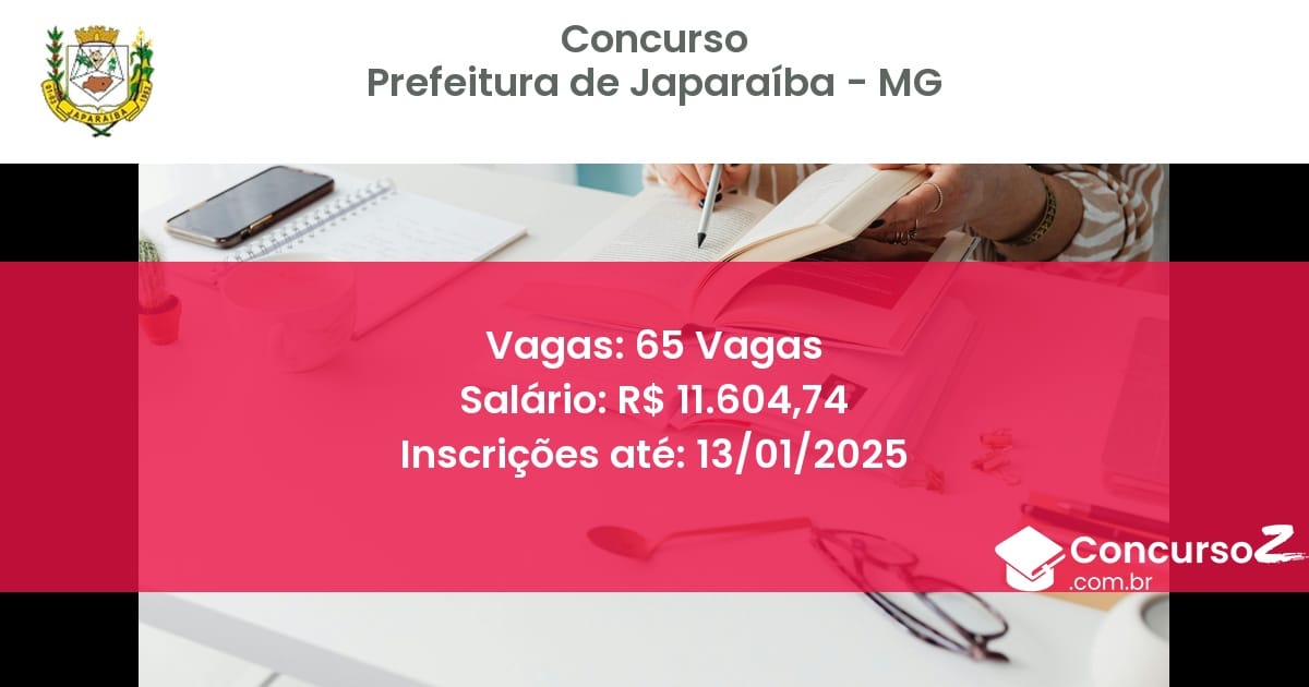 Concurso Público 120 prefeitura de japaraiba mg 65 vagas julho 2025