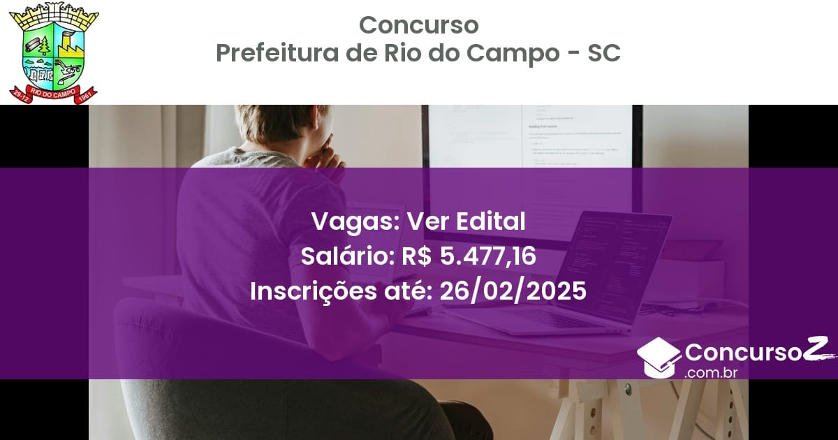 Concurso Público 1201 prefeitura de rio do campo sc ver edital julho 2025