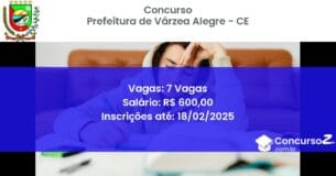 Concurso Público 1219 prefeitura de varzea alegre ce 7 vagas junho 2025