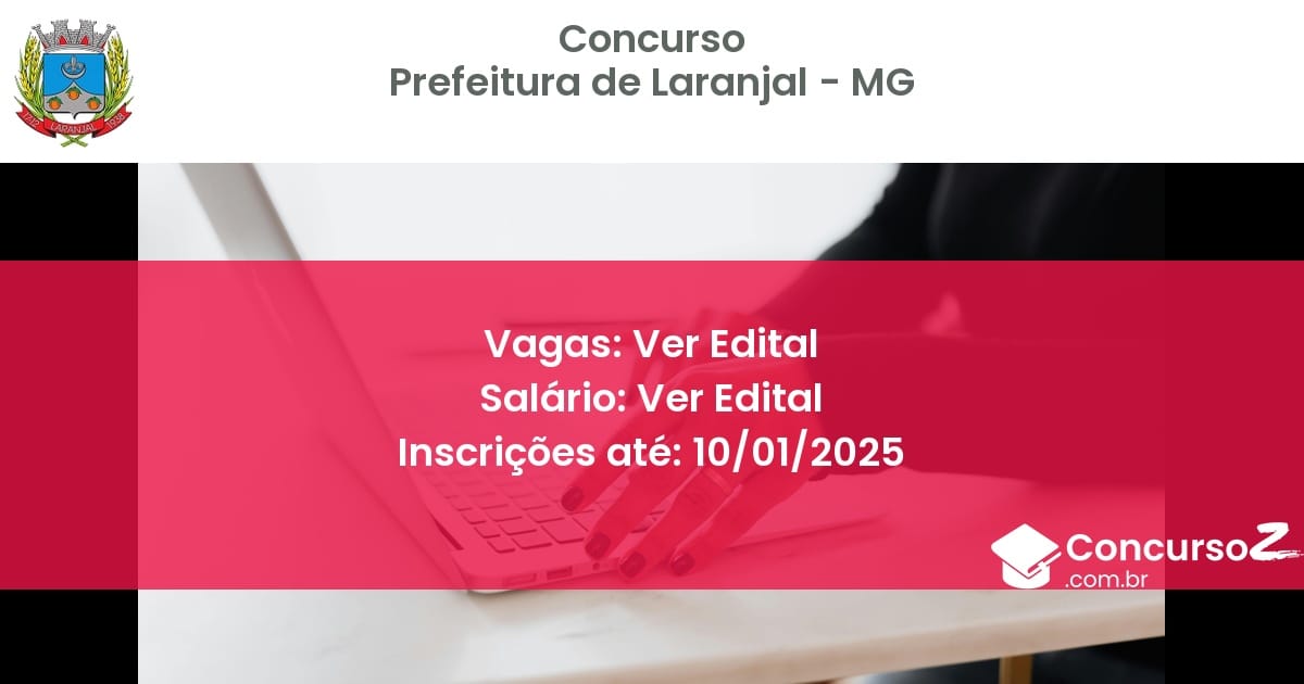 Concurso Público 123 prefeitura de laranjal mg ver edital julho 2025