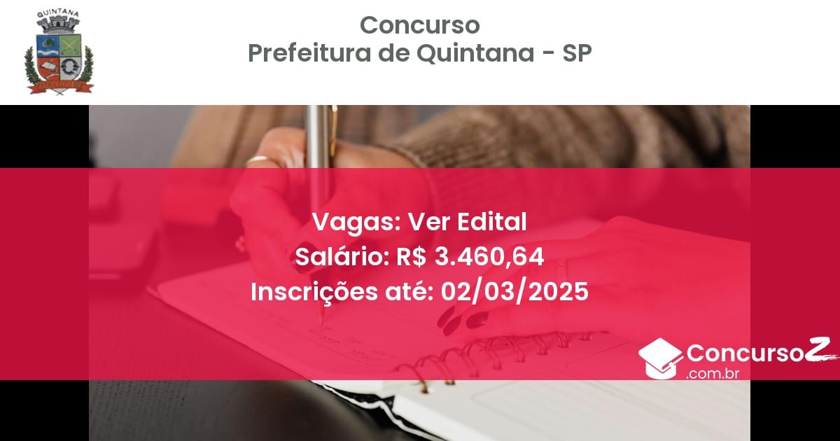 Concurso Público 1242 prefeitura de quintana sp ver edital junho 2025