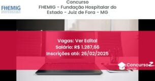 Concurso Público 1259 fhemig fundacao hospitalar do estado juiz de fora mg ver edital junho 2025