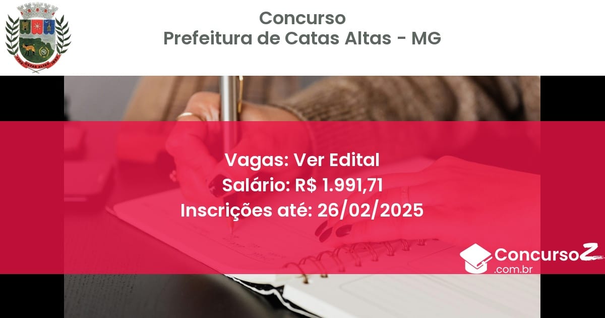 Concurso Público 1263 prefeitura de catas altas mg ver edital junho 2025