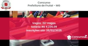Concurso Público 1266 prefeitura de frutal mg 157 vagas junho 2025