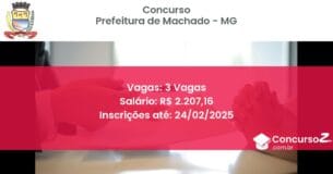Concurso Público 1268 prefeitura de machado mg 3 vagas junho 2025