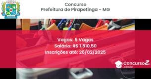 Concurso Público 1271 prefeitura de pirapetinga mg 5 vagas junho 2025