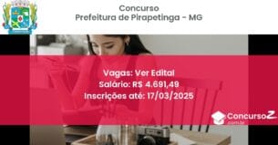 Concurso Público 1272 prefeitura de pirapetinga mg ver edital junho 2025