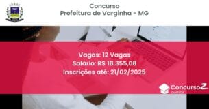 Concurso Público 1281 prefeitura de varginha mg 12 vagas junho 2025