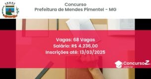 Concurso Público 129 prefeitura de mendes pimentel mg 68 vagas junho 2025