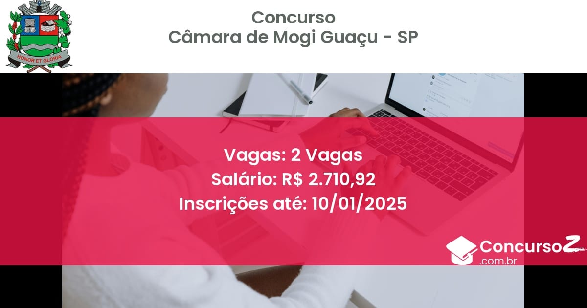 Concurso Público 13 camara de mogi guacu sp 2 vagas julho 2025