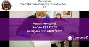Concurso Público 1306 prefeitura de guarani das missoes rs ver edital junho 2025
