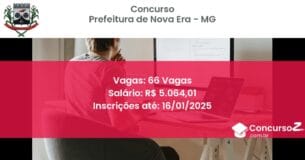 Concurso Público 132 prefeitura de nova era mg 66 vagas junho 2025