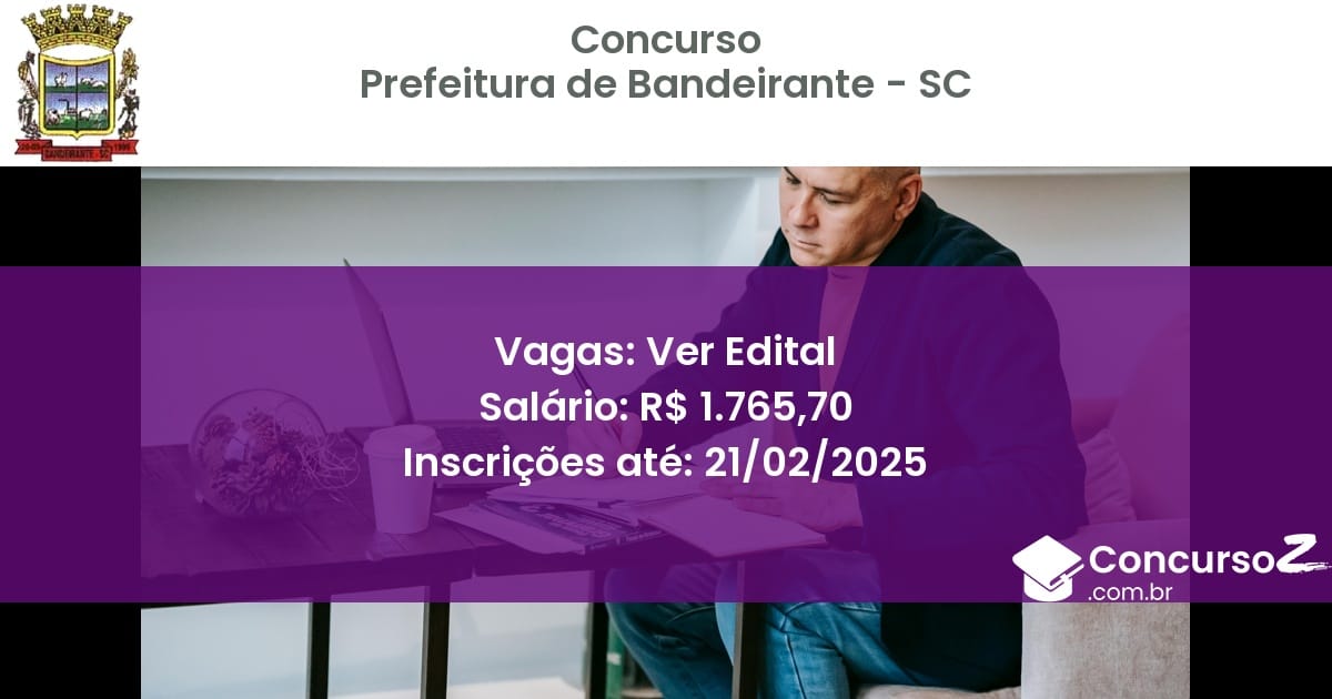 Concurso Público 1323 prefeitura de bandeirante sc ver edital junho 2025
