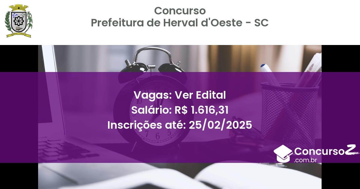 Concurso Público 1329 prefeitura de herval doeste sc ver edital setembro 2025