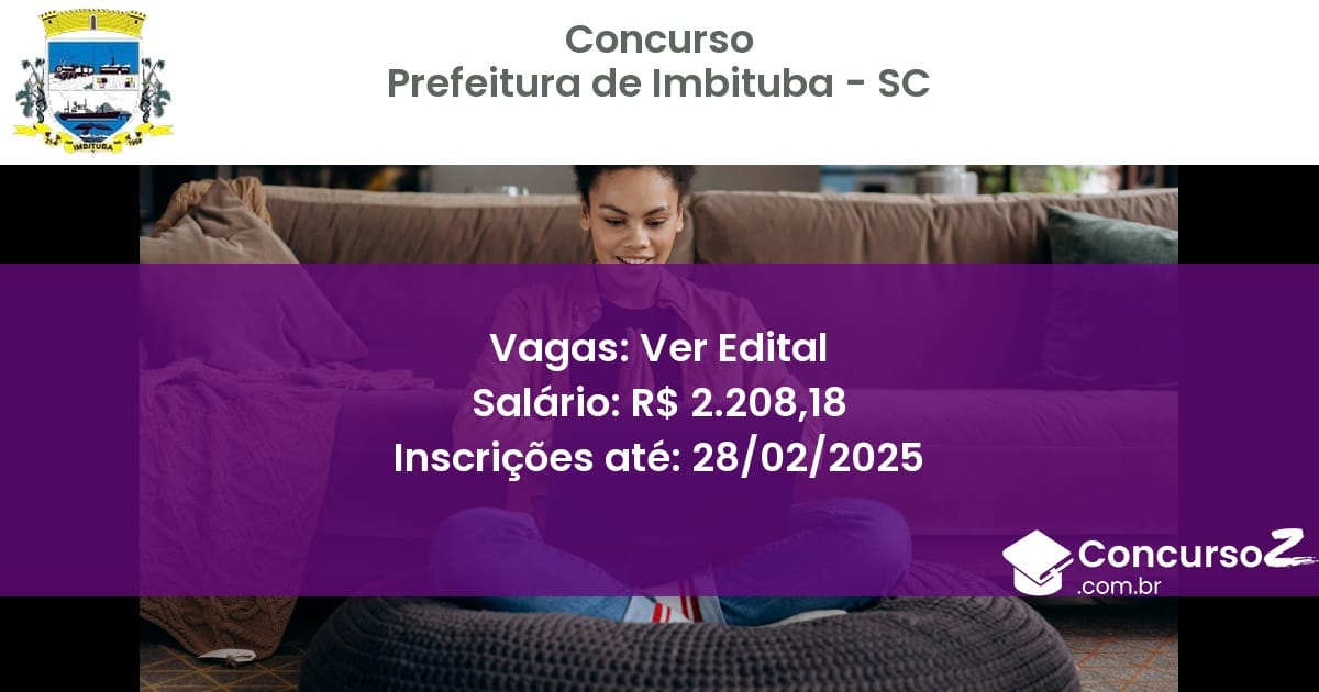 Concurso Público 1331 prefeitura de imbituba sc ver edital julho 2025