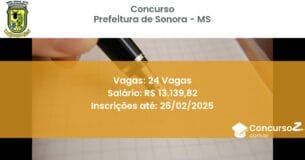 Concurso Público 1352 prefeitura de sonora ms 24 vagas junho 2025