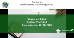 Concurso Público 1366 prefeitura de monte negro ro ver edital junho 2025