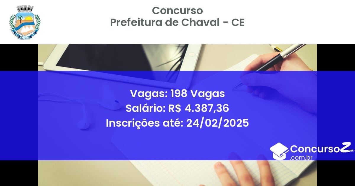 Concurso Público 1372 prefeitura de chaval ce 198 vagas julho 2025