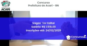 Concurso Público 1382 prefeitura de acari rn ver edital julho 2025