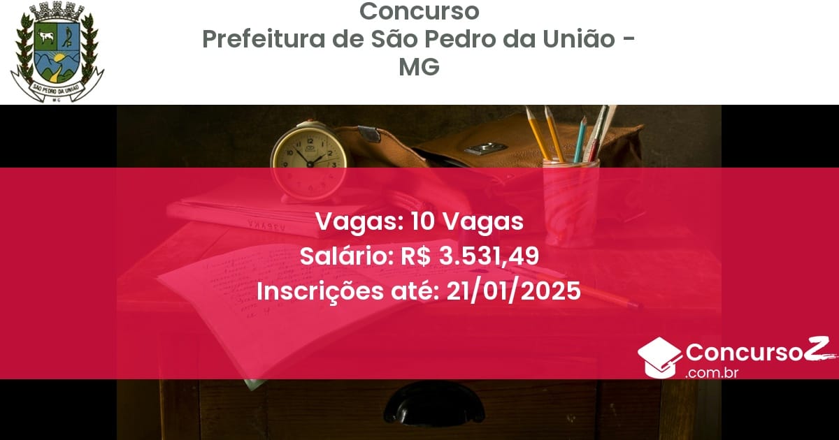 Concurso Público 147 prefeitura de sao pedro da uniao mg 10 vagas junho 2025