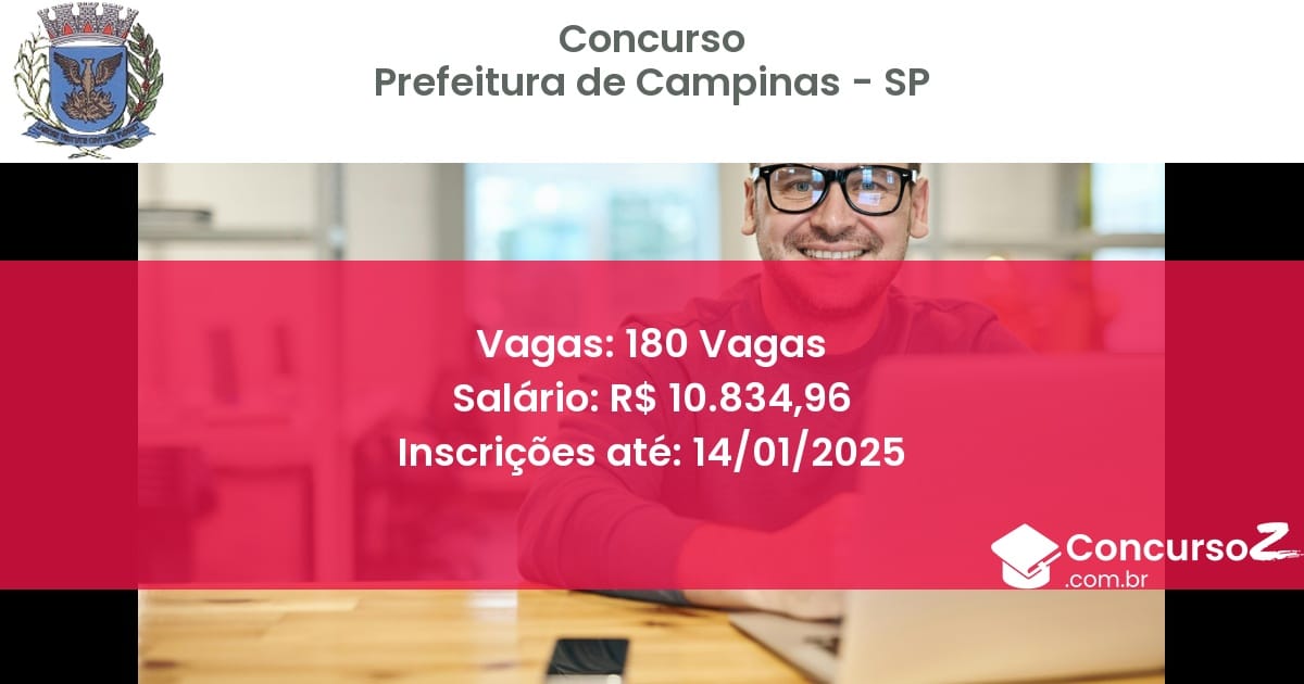 Concurso Público 15 prefeitura de campinas sp 180 vagas maio 2025