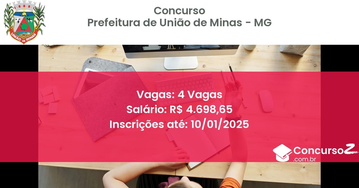 Concurso Público 153 prefeitura de uniao de minas mg 4 vagas junho 2025