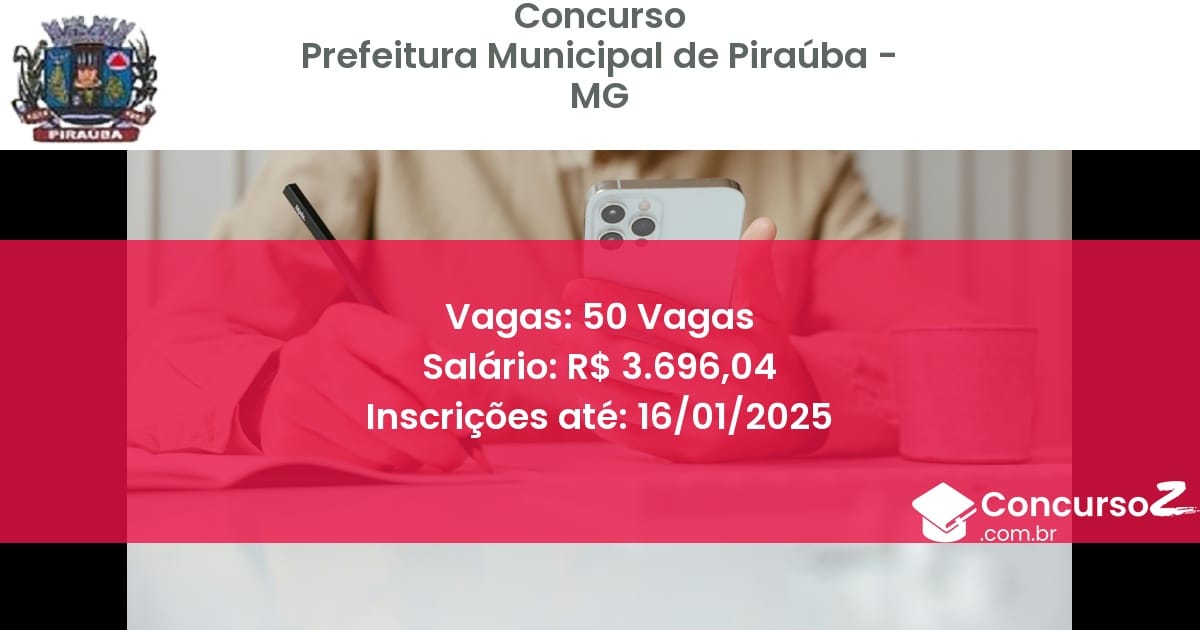 Concurso Público 158 prefeitura municipal de pirauba mg 50 vagas junho 2025